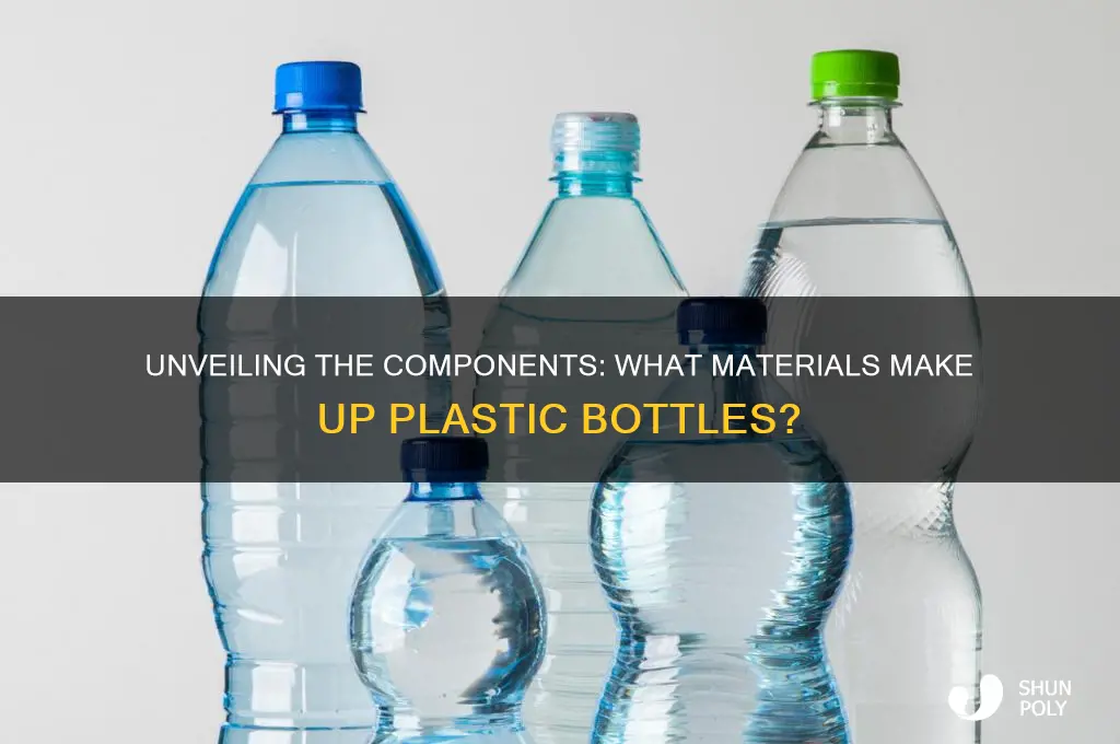 what makes up plastic bottles