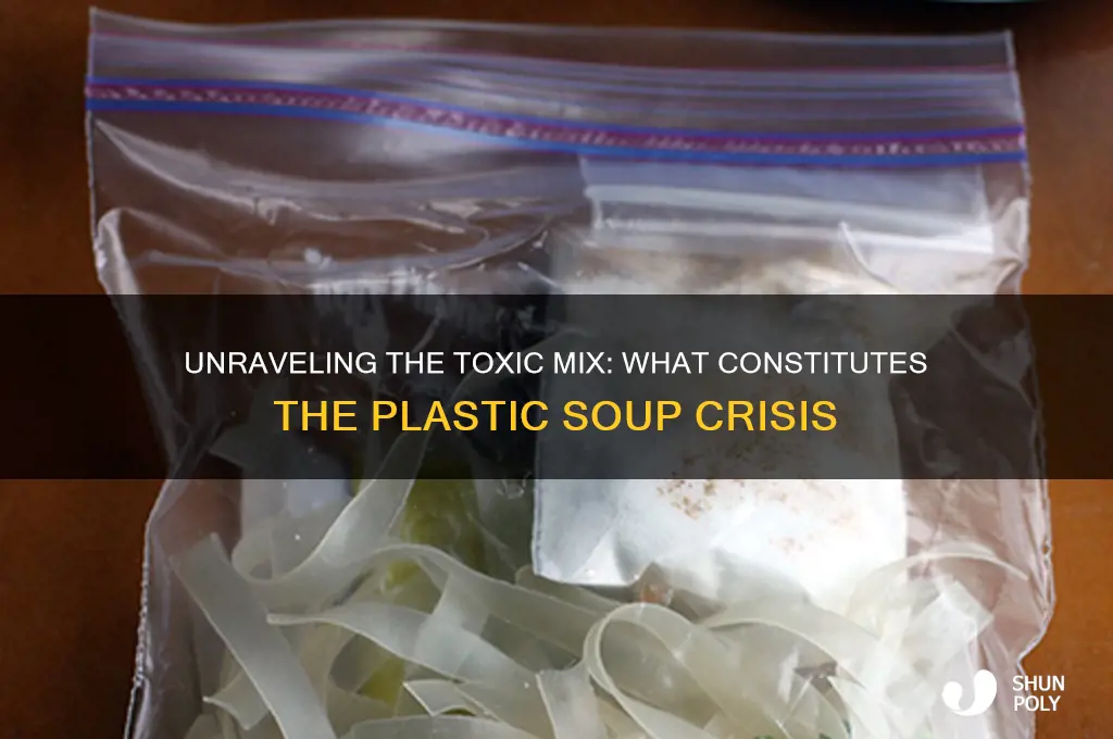 what makes up the plastic soup