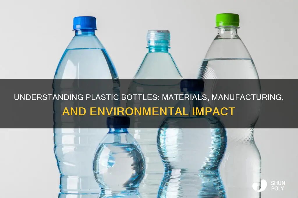 what material are plastic bottles made from