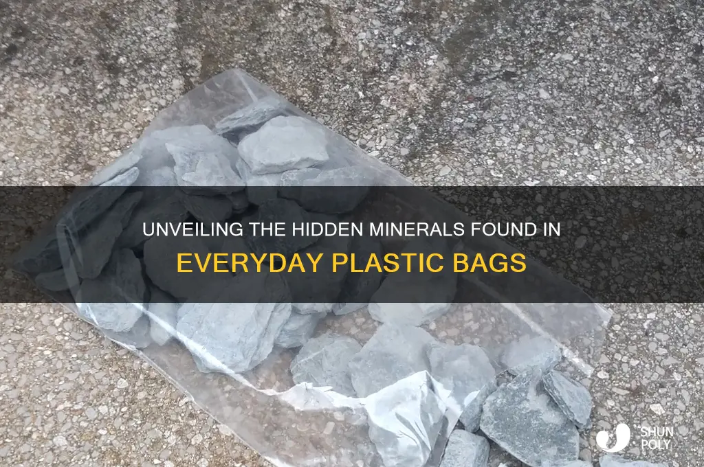 what minerals are in plastic bags