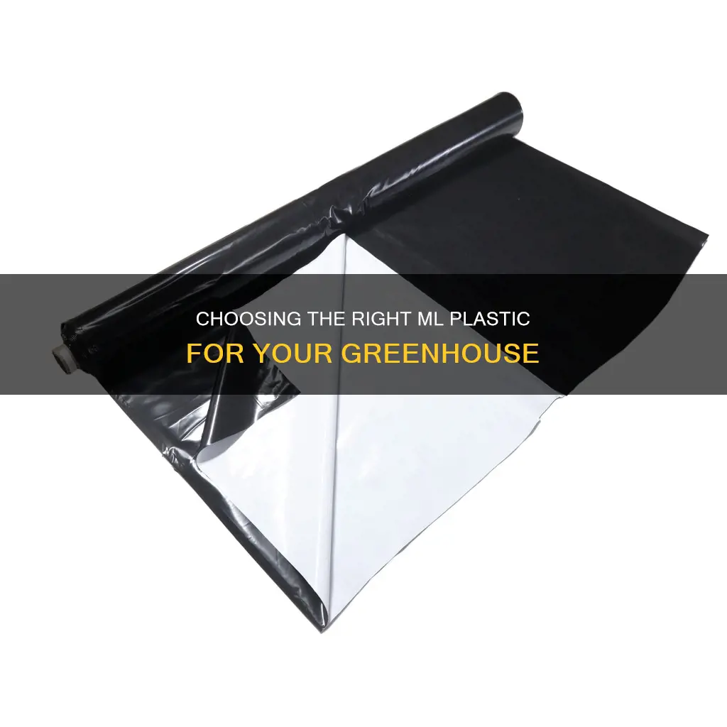 what ml plastic for a greenhouse