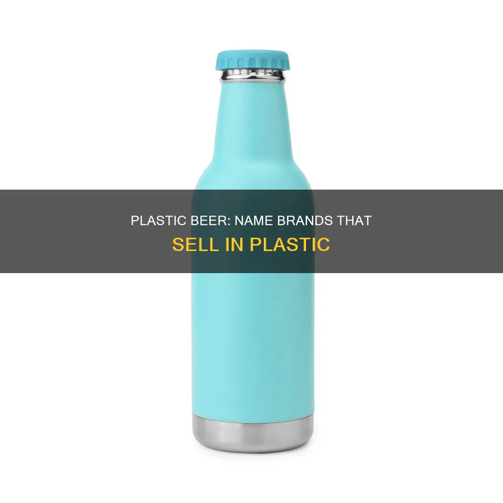 what name brand beers sell in plastic