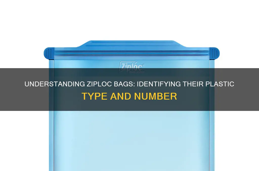 what number plastic are ziploc bags