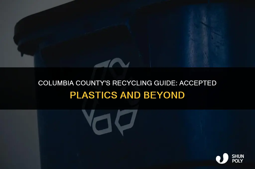 what number plastics does columbia county take