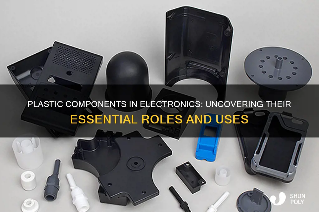 what parts of elextronics are made with plastic