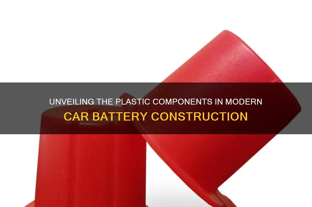 what plastic are car batteries made of