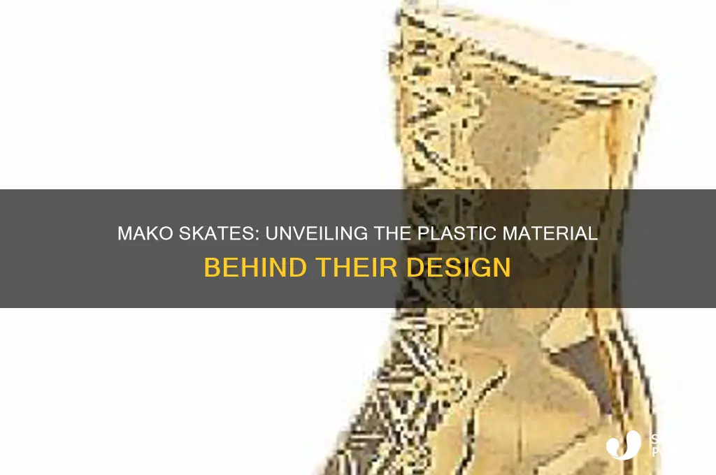 what plastic are mako skates made of