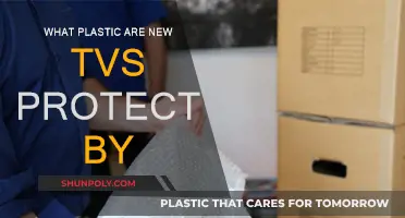 TVs: Protected by Plastic Packaging