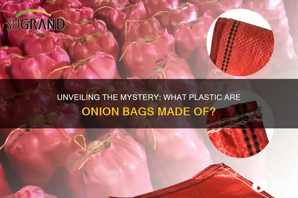 what plastic are onion bags