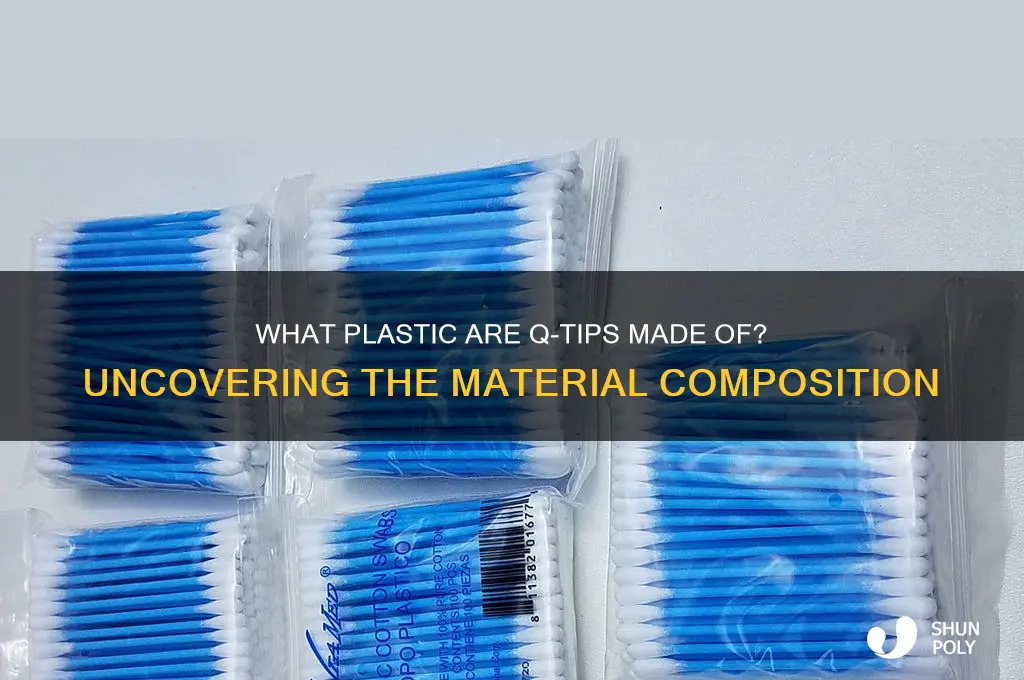 what plastic are q-tips made o