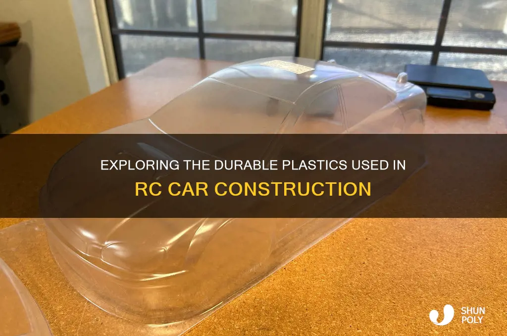 what plastic are rc cars made from