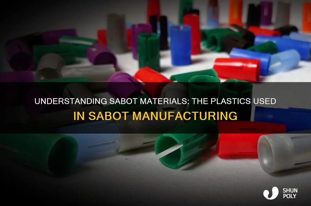 what plastic are sabots made of