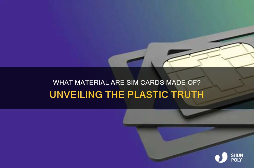 what plastic are sim cards made of