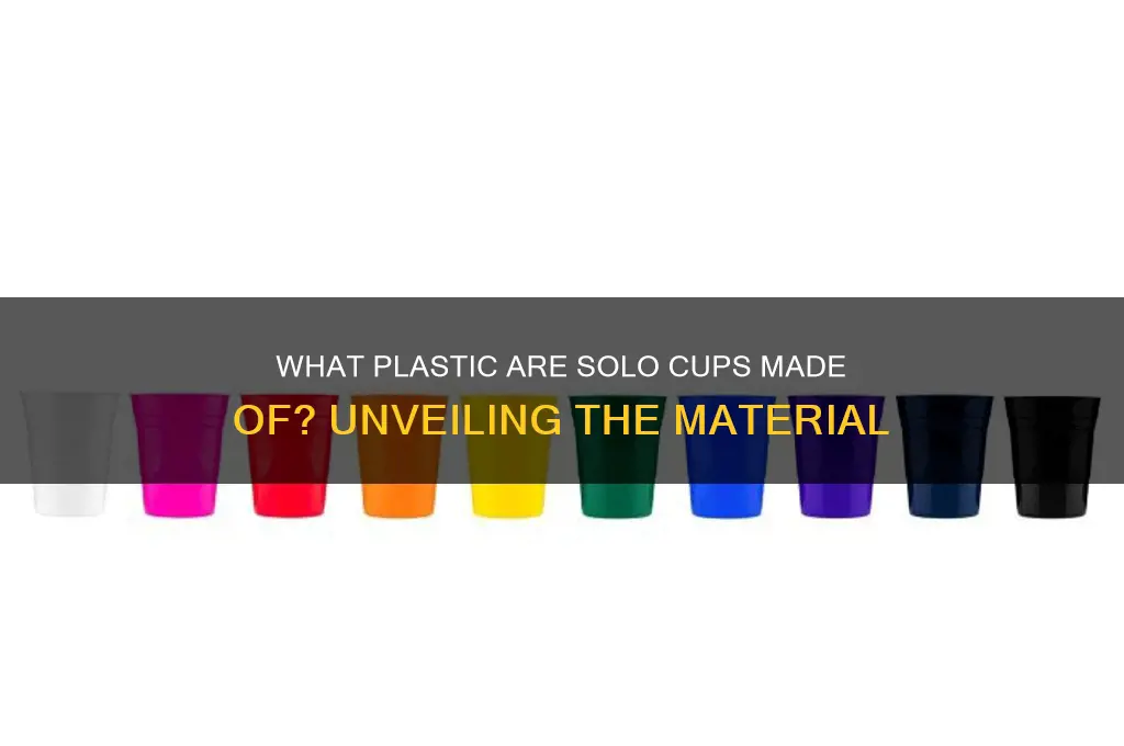 what plastic are solo cups made of