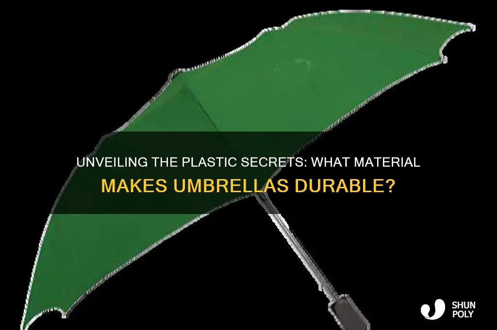what plastic are umbrellas made from