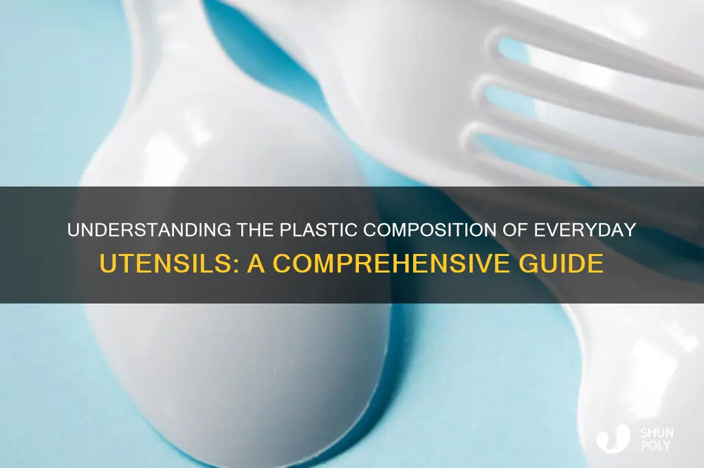 what plastic are utincles are made out of