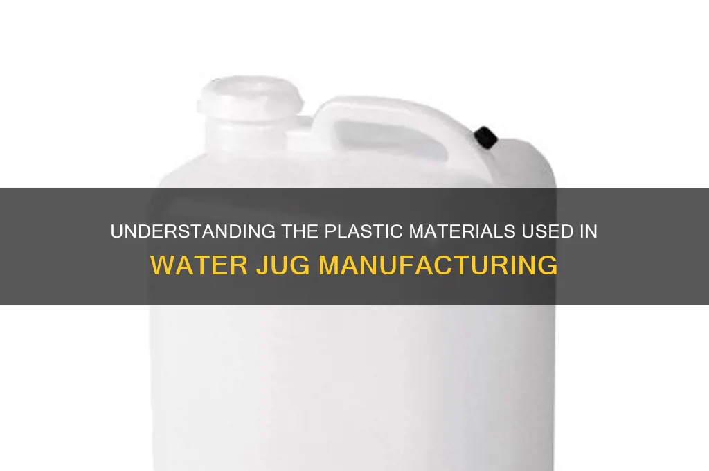 what plastic are water jugs made out of