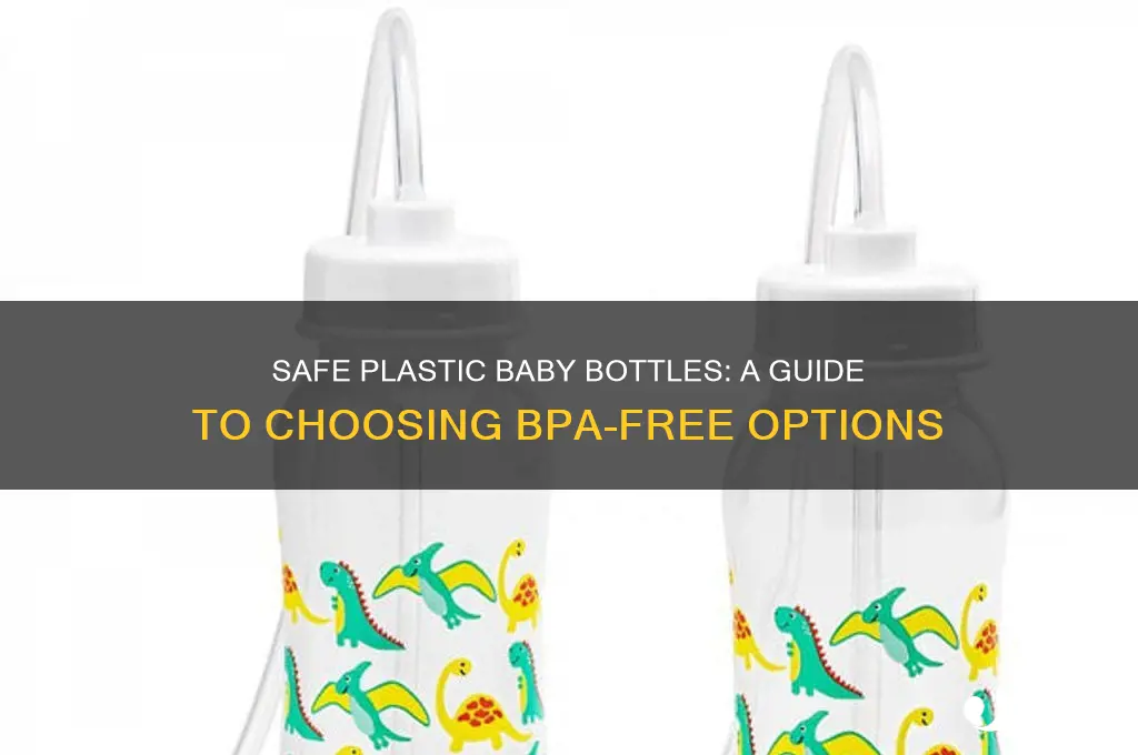 what plastic baby bottles are safe to use