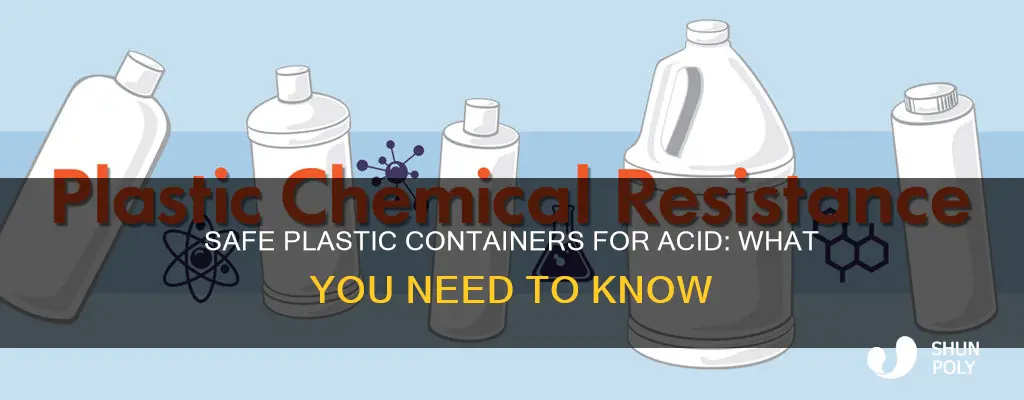 what plastic containers are safe for acid