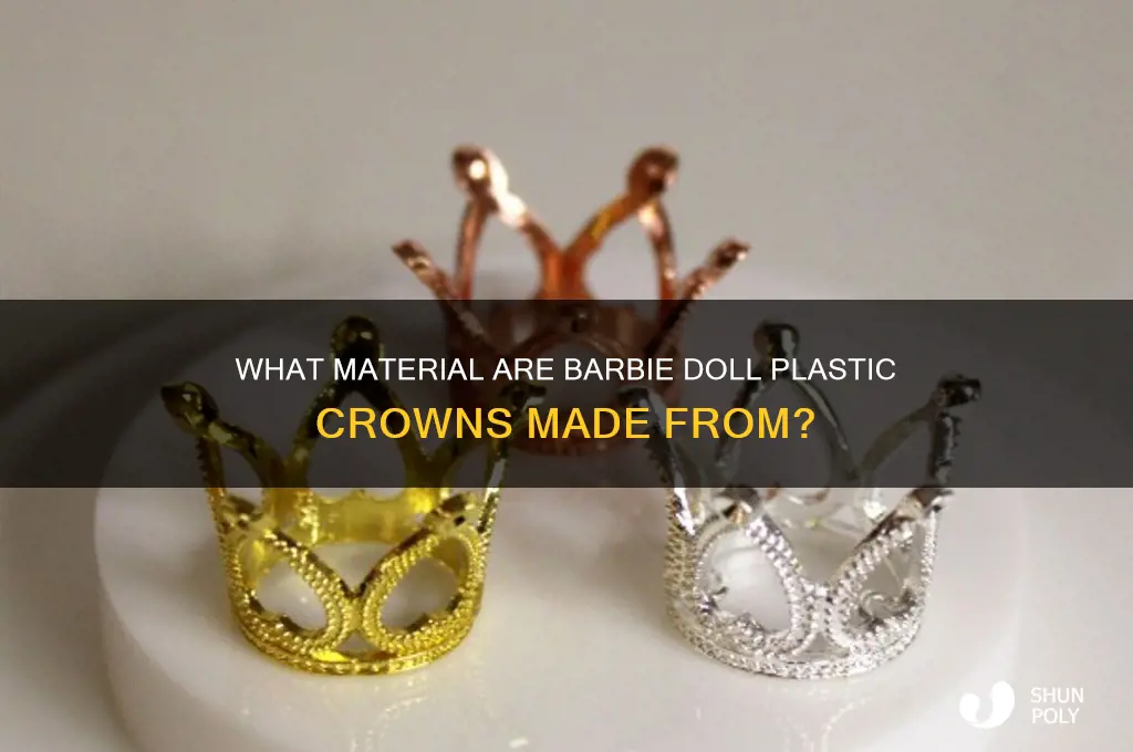 what plastic crown for barbie doll made out of