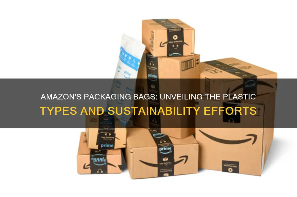 what plastic does amazon use for their packaging bags