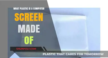 What Type of Plastic is Used in Computer Screen Manufacturing?