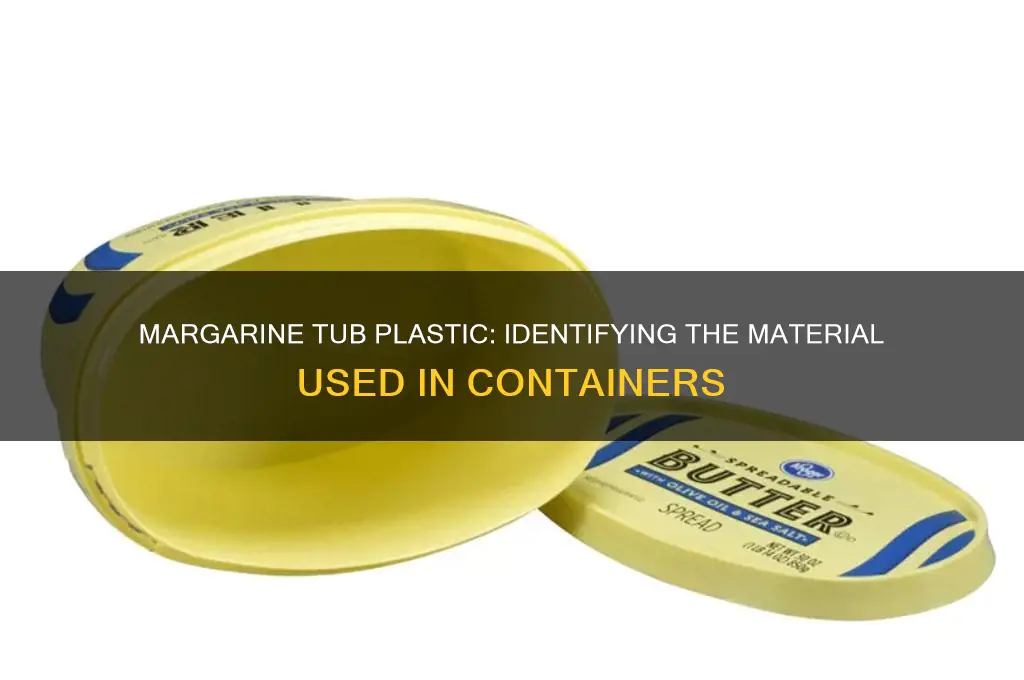 what plastic is a margarine tub made from