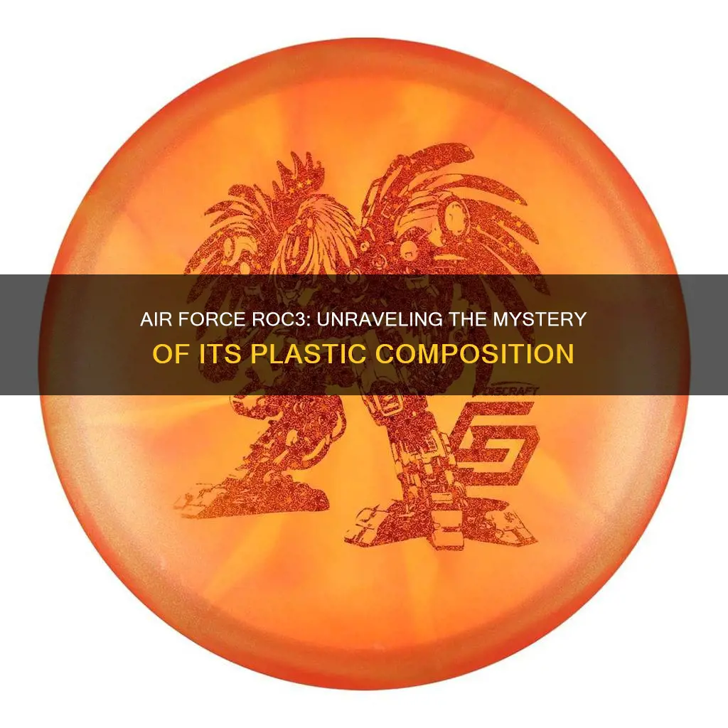 what plastic is air force roc3