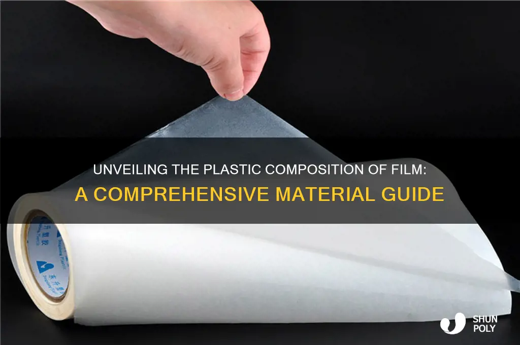 what plastic is film made of