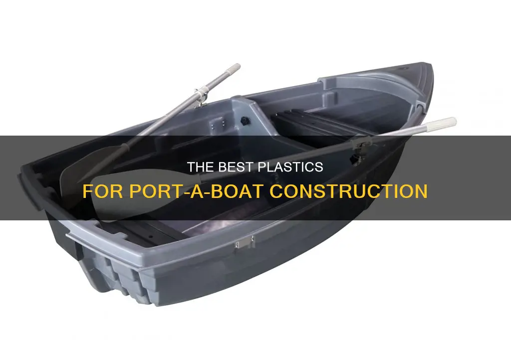 what plastic is port a boat