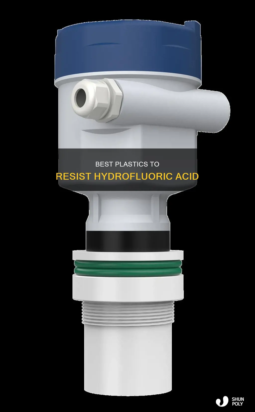 what plastic is resistant to hydrofluoric acid