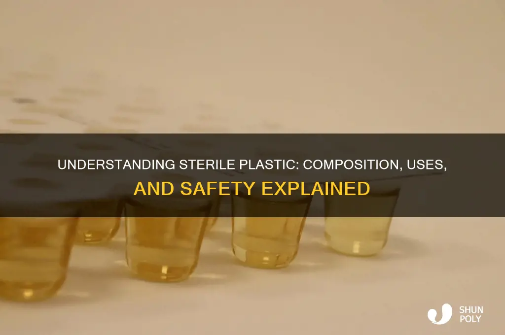 what plastic is sterilie made out of