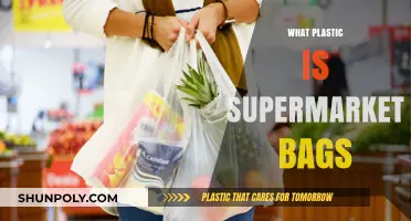 Unveiling the Truth: What Plastic Are Supermarket Bags Made Of?