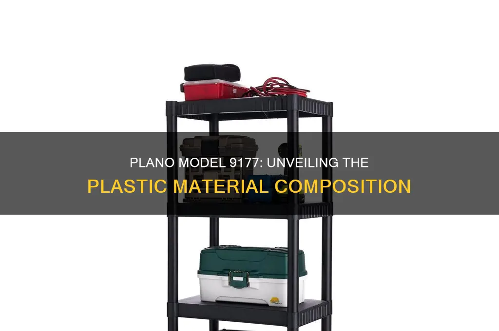 what plastic is the plano model 9177 made of
