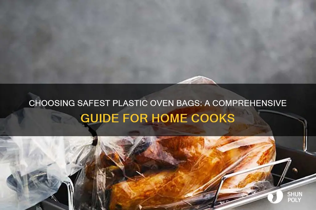 what plastic oven bags are safest