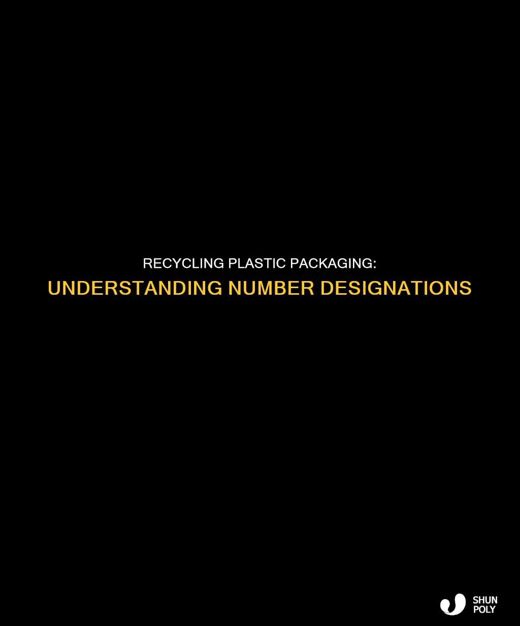 what plastic packaging number designations are recyclable