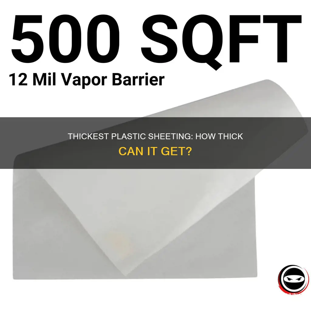what plastic sheeting is more thickest