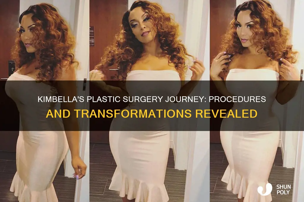 what plastic surgery did kimbella have