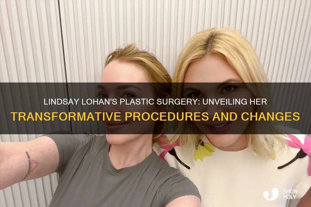 what plastic surgery did lindsay lohan get
