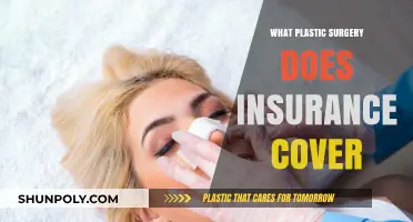 Does Insurance Cover Plastic Surgery? What Procedures Are Eligible?
