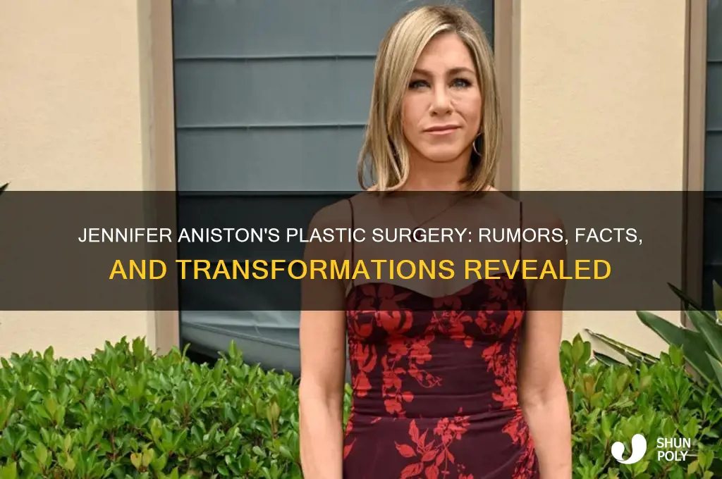 what plastic surgery has jennifer anniston had