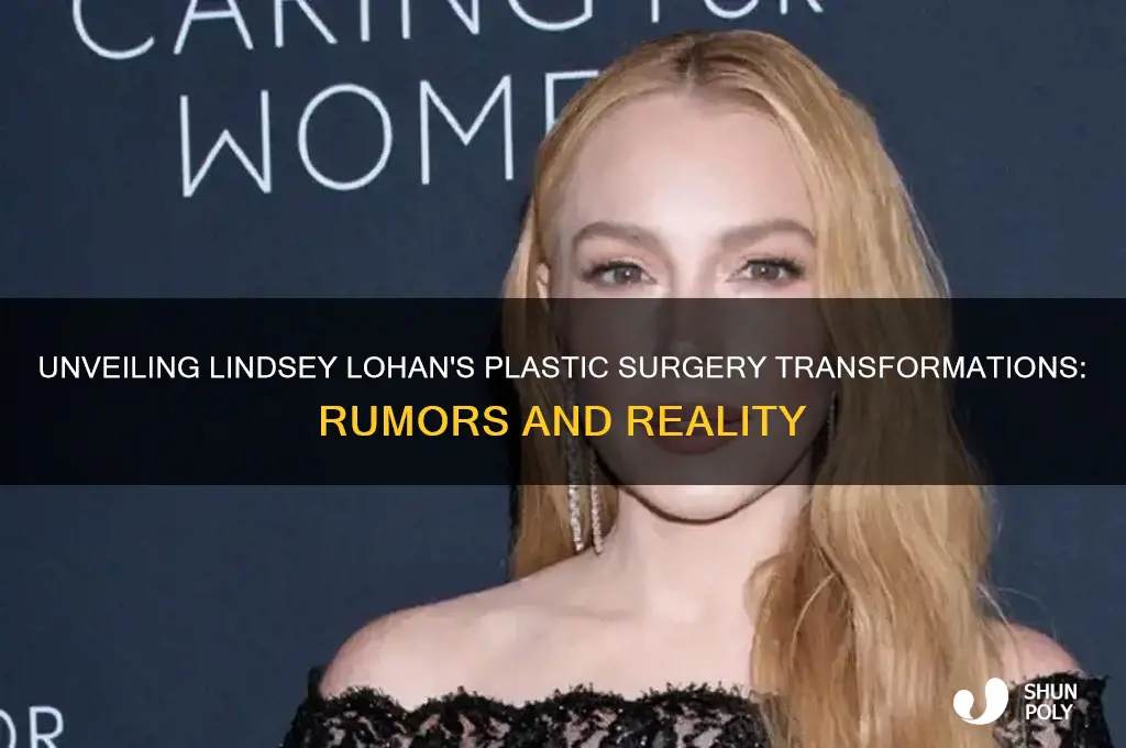 what plastic surgery has lindsey lohan had