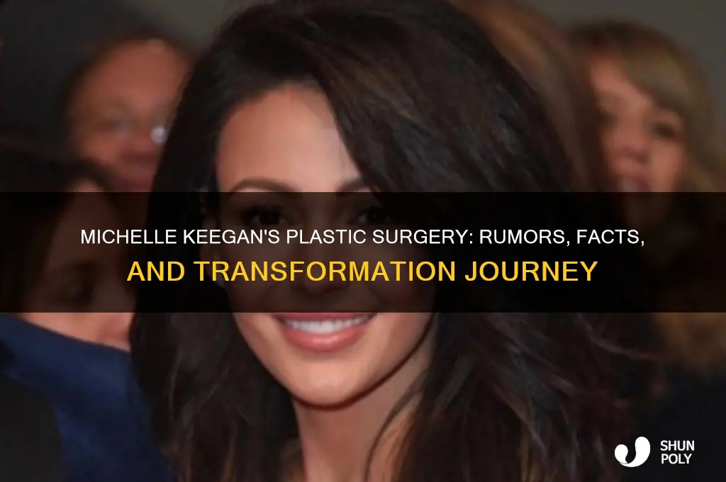 what plastic surgery has michelle keegan had