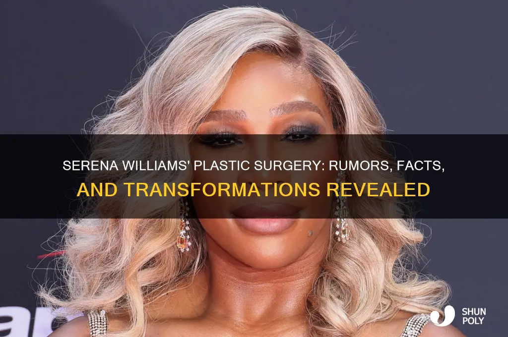 what plastic surgery has serena williams had done