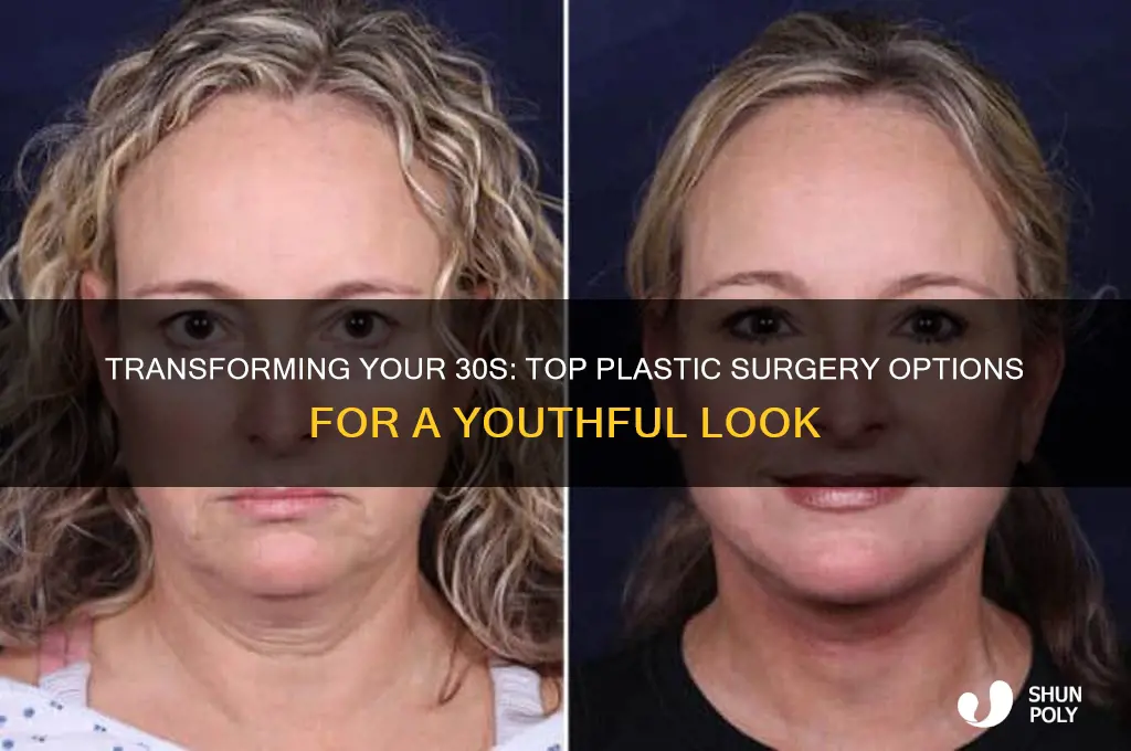 what plastic surgery to get in your 30s