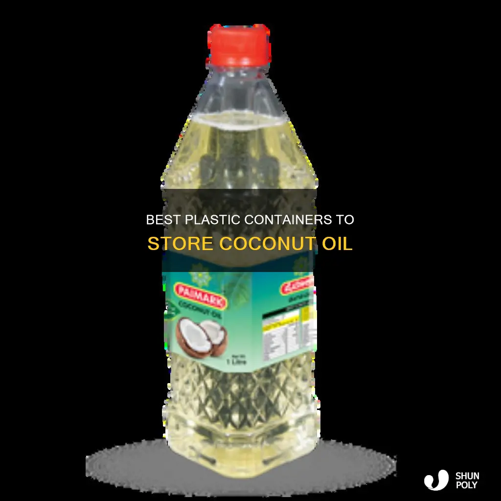 what plastic to store coconut oil