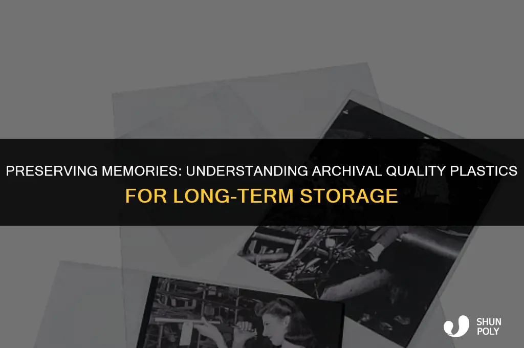 what plastics are archival quality