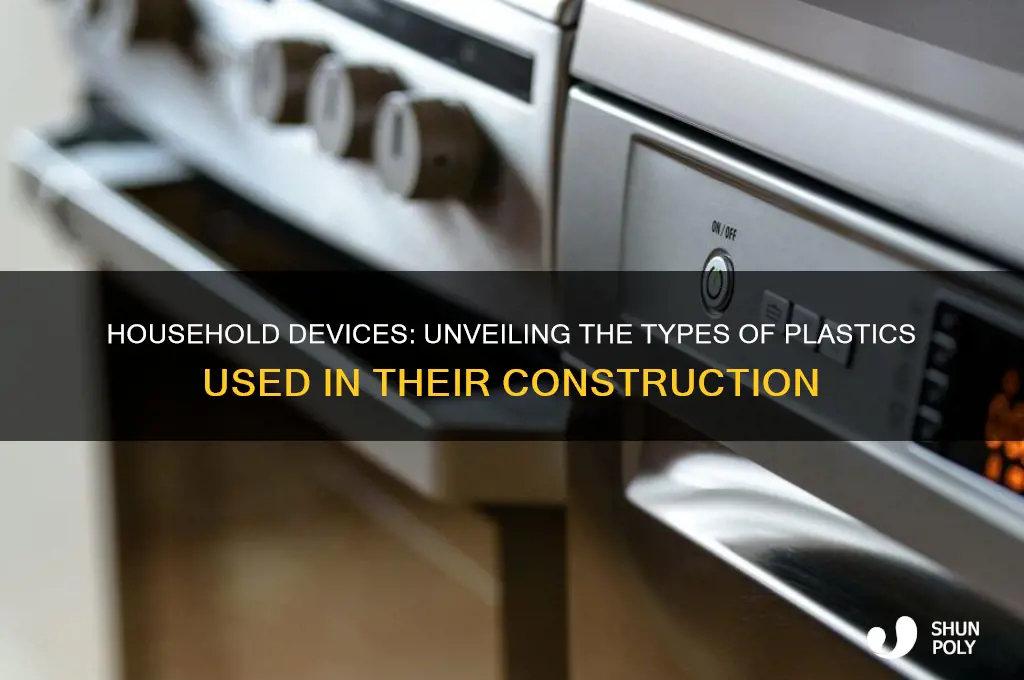 what plastics are household devices made