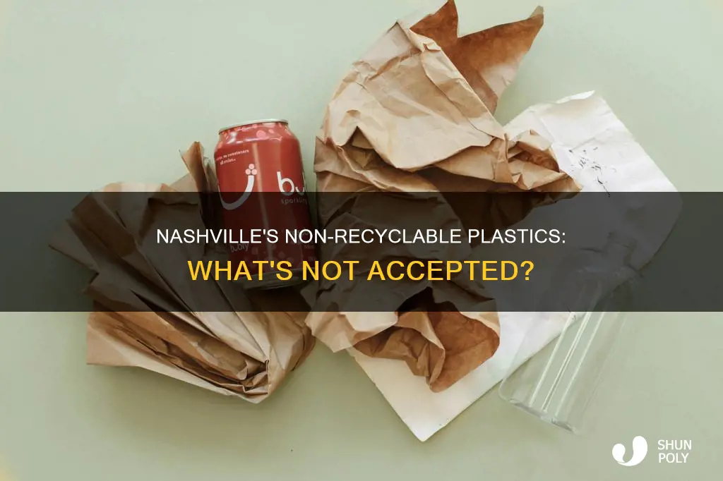 what plastics are not recyclable in nashville