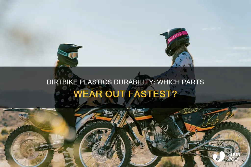 what plastics get ruined the fastest dirtbike